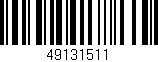 Código de barras (EAN, GTIN, SKU, ISBN): '49131511'