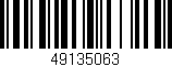Código de barras (EAN, GTIN, SKU, ISBN): '49135063'