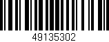 Código de barras (EAN, GTIN, SKU, ISBN): '49135302'