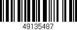 Código de barras (EAN, GTIN, SKU, ISBN): '49135487'