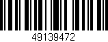 Código de barras (EAN, GTIN, SKU, ISBN): '49139472'