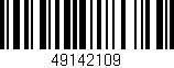 Código de barras (EAN, GTIN, SKU, ISBN): '49142109'