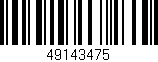 Código de barras (EAN, GTIN, SKU, ISBN): '49143475'