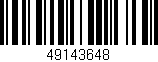 Código de barras (EAN, GTIN, SKU, ISBN): '49143648'