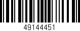 Código de barras (EAN, GTIN, SKU, ISBN): '49144451'