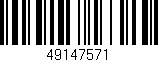 Código de barras (EAN, GTIN, SKU, ISBN): '49147571'