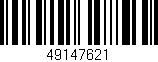 Código de barras (EAN, GTIN, SKU, ISBN): '49147621'
