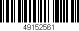 Código de barras (EAN, GTIN, SKU, ISBN): '49152561'