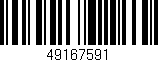 Código de barras (EAN, GTIN, SKU, ISBN): '49167591'