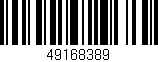 Código de barras (EAN, GTIN, SKU, ISBN): '49168389'