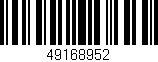Código de barras (EAN, GTIN, SKU, ISBN): '49168952'