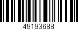 Código de barras (EAN, GTIN, SKU, ISBN): '49193688'