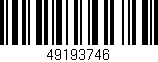 Código de barras (EAN, GTIN, SKU, ISBN): '49193746'