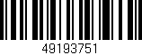 Código de barras (EAN, GTIN, SKU, ISBN): '49193751'