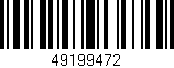 Código de barras (EAN, GTIN, SKU, ISBN): '49199472'