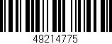 Código de barras (EAN, GTIN, SKU, ISBN): '49214775'