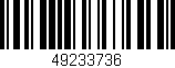 Código de barras (EAN, GTIN, SKU, ISBN): '49233736'