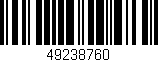 Código de barras (EAN, GTIN, SKU, ISBN): '49238760'