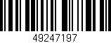 Código de barras (EAN, GTIN, SKU, ISBN): '49247197'