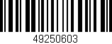 Código de barras (EAN, GTIN, SKU, ISBN): '49250603'