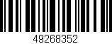 Código de barras (EAN, GTIN, SKU, ISBN): '49268352'