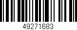 Código de barras (EAN, GTIN, SKU, ISBN): '49271683'