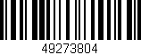 Código de barras (EAN, GTIN, SKU, ISBN): '49273804'
