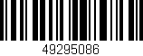 Código de barras (EAN, GTIN, SKU, ISBN): '49295086'