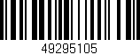 Código de barras (EAN, GTIN, SKU, ISBN): '49295105'