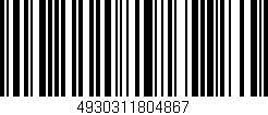 Código de barras (EAN, GTIN, SKU, ISBN): '4930311804867'