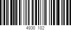 Código de barras (EAN, GTIN, SKU, ISBN): '4930/102'