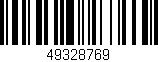 Código de barras (EAN, GTIN, SKU, ISBN): '49328769'