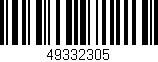 Código de barras (EAN, GTIN, SKU, ISBN): '49332305'