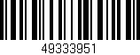 Código de barras (EAN, GTIN, SKU, ISBN): '49333951'