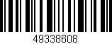Código de barras (EAN, GTIN, SKU, ISBN): '49338608'