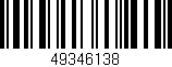Código de barras (EAN, GTIN, SKU, ISBN): '49346138'