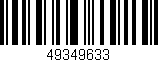 Código de barras (EAN, GTIN, SKU, ISBN): '49349633'