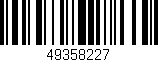 Código de barras (EAN, GTIN, SKU, ISBN): '49358227'