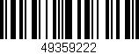 Código de barras (EAN, GTIN, SKU, ISBN): '49359222'