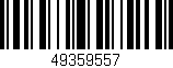 Código de barras (EAN, GTIN, SKU, ISBN): '49359557'