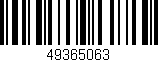 Código de barras (EAN, GTIN, SKU, ISBN): '49365063'