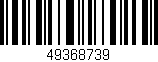 Código de barras (EAN, GTIN, SKU, ISBN): '49368739'