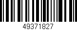 Código de barras (EAN, GTIN, SKU, ISBN): '49371827'