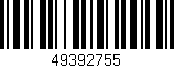 Código de barras (EAN, GTIN, SKU, ISBN): '49392755'