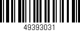 Código de barras (EAN, GTIN, SKU, ISBN): '49393031'