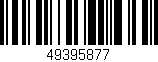 Código de barras (EAN, GTIN, SKU, ISBN): '49395877'