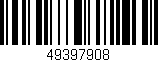 Código de barras (EAN, GTIN, SKU, ISBN): '49397908'