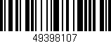 Código de barras (EAN, GTIN, SKU, ISBN): '49398107'