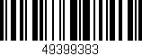 Código de barras (EAN, GTIN, SKU, ISBN): '49399383'
