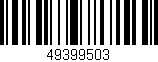 Código de barras (EAN, GTIN, SKU, ISBN): '49399503'